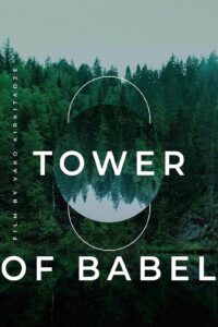 The Tower of Babel 2012 on netflix