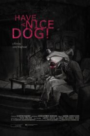 Have a Nice Dog! 2020 on netflix