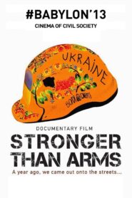 Stronger than Arms 2014 on netflix
