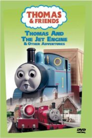 Thomas & Friends: Thomas and the Jet Engine 2004 on netflix