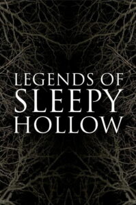 Legends of Sleepy Hollow 2021 on netflix