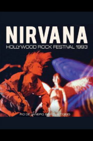 Nirvana – Live at Hollywood Rock Festival 1993 on netflix