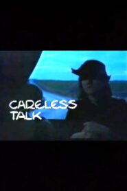 Careless Talk 1985 on netflix