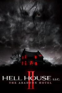 Hell House LLC II: The Abaddon Hotel 2018 on netflix