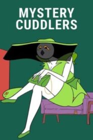 Mystery Cuddlers 2024 on netflix