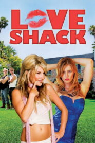 Love Shack 2010 on netflix