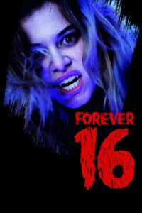 Forever 16 2013 on netflix