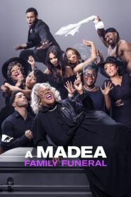 A Madea Family Funeral 2019 on netflix