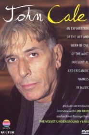 John Cale: An Exploration of His Life & Music 1998 on netflix