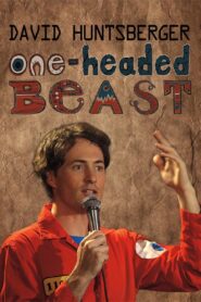 David Huntsberger: One-Headed Beast 2015 on netflix