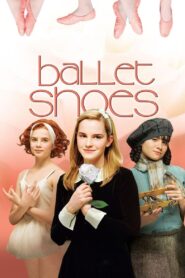 Ballet Shoes 2008 on netflix