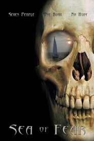 Sea of Fear 2006 on netflix