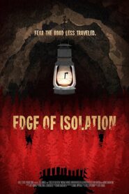 Edge of Isolation 2018 on netflix