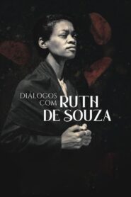 Conversations with Ruth de Souza 2022 on netflix