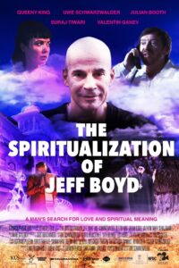 The Spiritualization of Jeff Boyd 2024 on netflix
