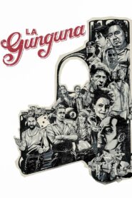 La Gunguna 2015 on netflix