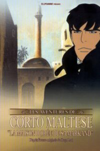 Corto Maltese: The Guilded House of Samarkand 2003 on netflix