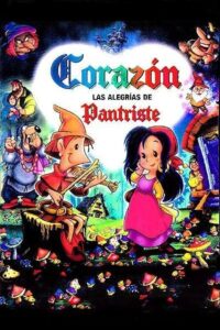 Corazón, las alegrías de Pantriste 2000 on netflix