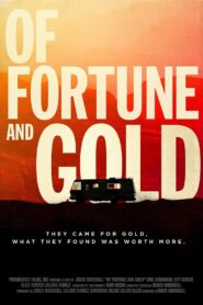 Of Fortune and Gold 2015 on netflix