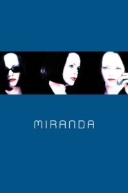 Miranda 2002 on netflix