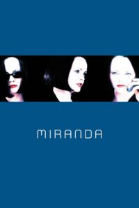 Miranda 2002 on netflix