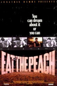 Eat the Peach 1986 on netflix