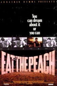 Eat the Peach 1986 on netflix