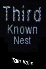 Third Known Nest 1999 on netflix