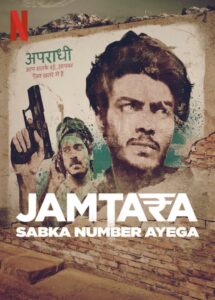 Jamtara – Sabka Number Ayega 2020 on netflix