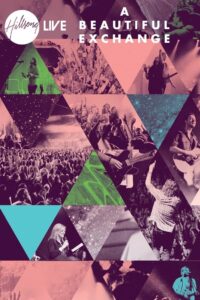Hillsong United: A Beautiful Exchange 2010 on netflix
