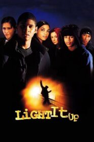 Light It Up 1999 on netflix