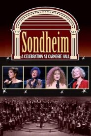 Sondheim: A Celebration at Carnegie Hall 1992 on netflix