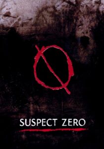 Suspect Zero 2004 on netflix