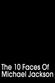 The 10 Faces of Michael Jackson 2015 on netflix