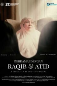 Berdamai Dengan Raqib dan Atid 2022 on netflix