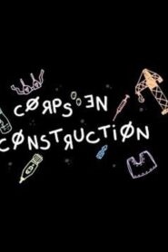 Bodies Under Construction 2020 on netflix