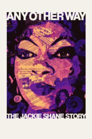 Any Other Way: The Jackie Shane Story 2024 on netflix