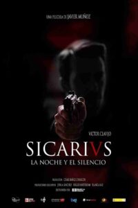Sicarivs: The Night and the Silence 2015 on netflix
