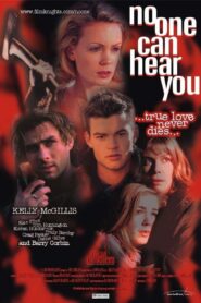 No One Can Hear You 2001 on netflix