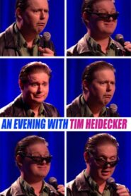An Evening with Tim Heidecker 2020 on netflix
