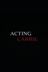 Acting ‘Carrie’ 2001 on netflix