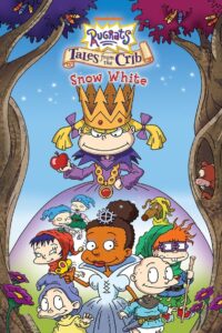 Rugrats: Tales from the Crib: Snow White 2005 on netflix