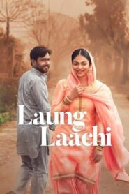 Laung Laachi 2018 on netflix
