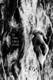 In This Life’s Body 1984 on netflix