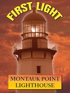 First Light: Montauk Point Lighthouse 2006 on netflix