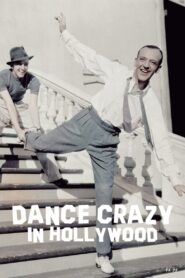 Dance Crazy in Hollywood 1990 on netflix