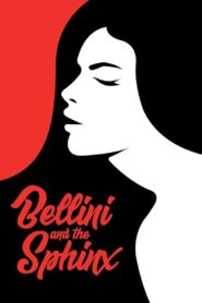 Bellini and the Sphinx 2001 on netflix