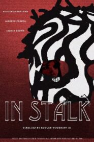In Stalk 2018 on netflix