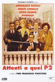 Attenti a quei P2 1982 on netflix