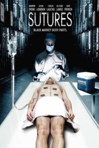 Sutures 2009 on netflix